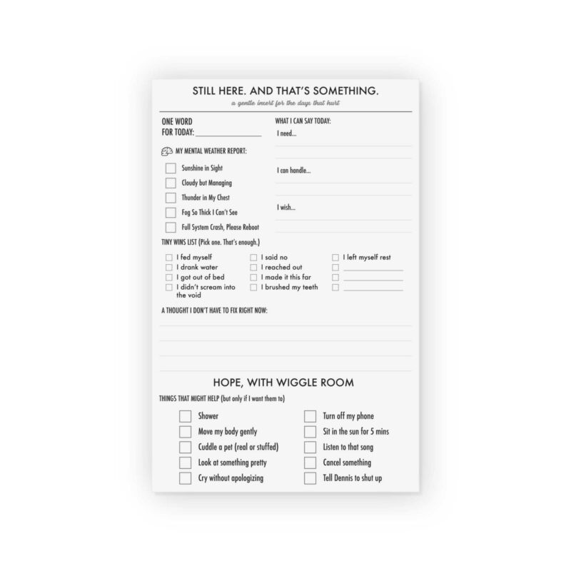 Still Here mental health check-in notepad with mental weather report, tiny wins list, and self-care prompts from CityGirl Planners